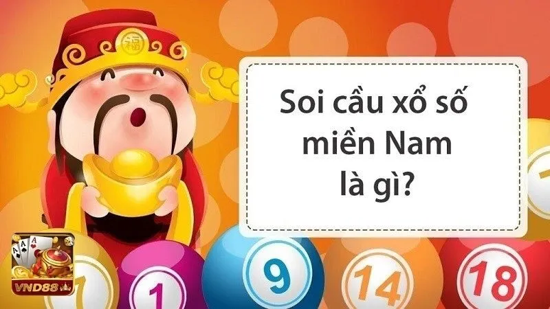 Các phương pháp soi cầu miền Nam hiệu quả và dễ trúng nhất